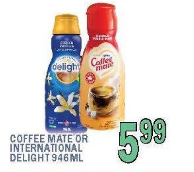 COFFEE MATE OR INTERNATIONAL DELIGHT