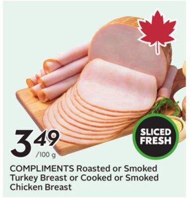 COMPLIMENTS Roasted or Smoked Turkey Breast or …