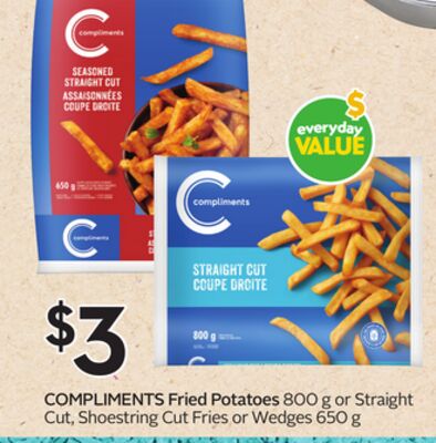 COMPLIMENTS Fried Potatoes
