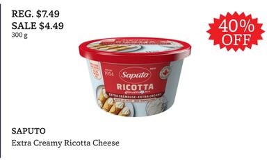 SAPUTO Extra Creamy Ricotta Cheese