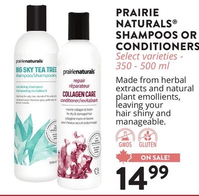 PRAIRIE NATURALS® SHAMPOOS OR CONDITIONERS