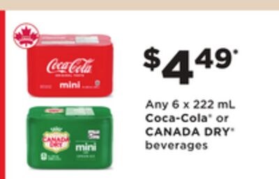 Any 6 x 222 mL Coca-Cola® or CANADA DRY® bevera…