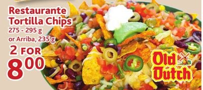 Restaurante Tortilla Chips 275 - 295 g or Arrib…