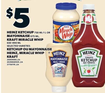 KETCHUP, 750 ML-1 L OU MAYONNAISE, 675 ML HEINZ…