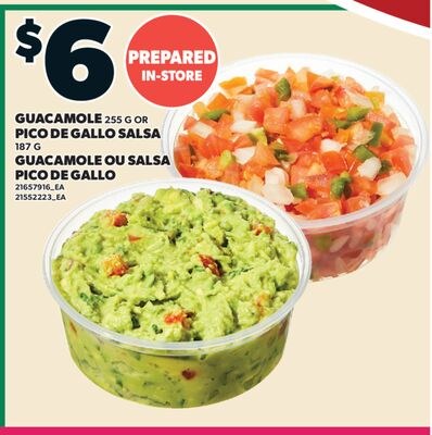 GUACAMOLE, 255 G OU SALSA PICO DE GALLO, 187 G
