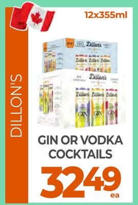 DILLON'S GIN OR VODKA COCKTAILS