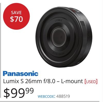 Panasonic Lumix S 26mm f/8.0 - L-mount