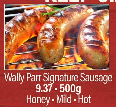 Wally Parr Signature Sausage