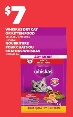 WHISKAS DRY CAT OR KITTEN FOOD, 1.5/2 KG