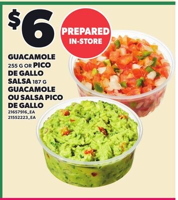 GUACAMOLE, 255 G OR PICO DE GALLO SALSA, 187 G