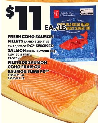FRESH COHO SALMON FILLETS OR PC® SMOKED SALMON