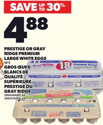 PRESTIGE OR GRAY RIDGE PREMIUM LARGE WHITE EGGS…