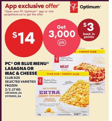 PC® OR BLUE MENU® LASAGNA OR MAC & CHEESE, 2/2.…