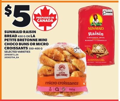 SUNMAID RAISIN BREAD, 450 G OR LA PETITE BRETON…