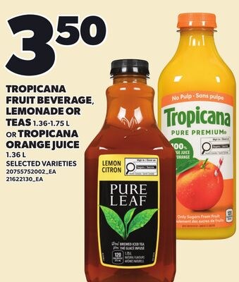 TROPICANA FRUIT BEVERAGE, LEMONADE OR TEAS, 1.3…