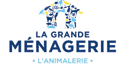 La Grande Ménagerie